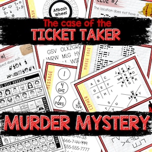 Puede incluir: Un juego de misterio de asesinato imprimible con el título "El caso del TOMADOR DE BOLETOS" y el subtítulo "ASESINATO MISTERIOSO". El juego incluye una variedad de rompecabezas, incluyendo un cifrado, un código Morse y un mensaje.