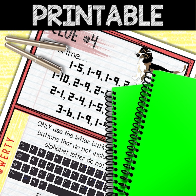 May include: A printable clue sheet with the text "CLUE #4" and a series of numbers. The text "ONLY use the letter buttons that do not include alphabet letter do not" is also visible. A keyboard is shown in the bottom left corner of the image.