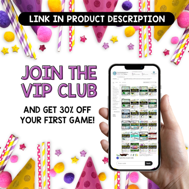 May include: A phone screen showing a website with a variety of digital games. The text on the screen says "Join the VIP Club and get 30% off your first game!" The phone is held in a hand against a white background with colorful party decorations.