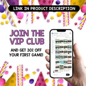 May include: A smartphone screen displaying a website with a list of digital games. The text on the screen reads "Join the VIP Club and get 30% off your first game!" The image is surrounded by colorful party decorations, including party hats, confetti, and straws.