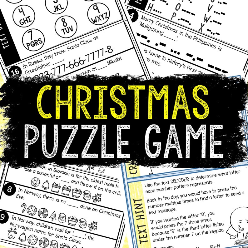 May include: A black and white printable Christmas puzzle game with a yellow title that says "Christmas Puzzle Game". The game includes a variety of Christmas-themed puzzles and activities, such as decoding messages, finding the right number, and completing word searches.