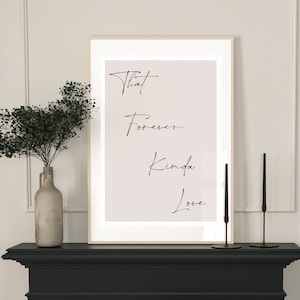 Beige That forever kind of love, Quote, Print, Poster, Home decor, Bedroom decor, Love Print, Love Wall Art, Minimalist Print, Love Poster,