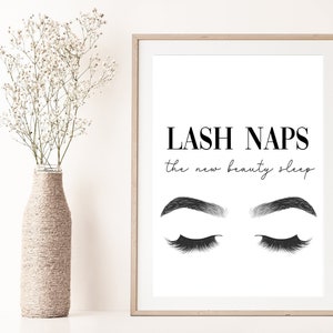 Lash Naps Print  ,The New Beauty Sleep , Lash Artist Wall Print, Lash Technician, Salon, Beauty Therapist,Eyelashes, Wall Art, Wall Decor,