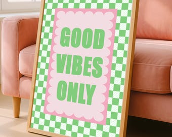 Good Vibes Only, positive  affirmation Home, Kitchen, Bathroom Decor, Modern Typography, Bedroom Print, Good Vibes Poster, beige wall art A2