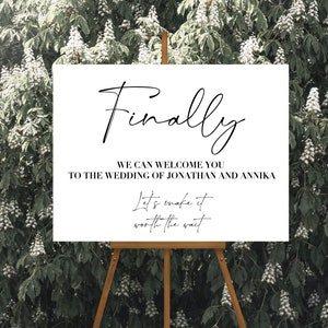 Finally Wedding Welcome Sign ,  Delayed, Married ,welcome sign, we waited an extra year, funny  wedding sign, Personalised Landscape ,