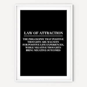 | d’impression de la loi de l’attraction Loi de l’attraction Définition | Citation motivationnelle | Affirmation | | d’art mural positif Décoration intérieure | Manifeste