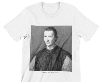 Niccolo Machiavelli t-shirt, Political Science shirt