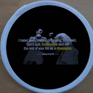 Muhammed Ali Positive Positivity Motivational Fitness Sports patch badge