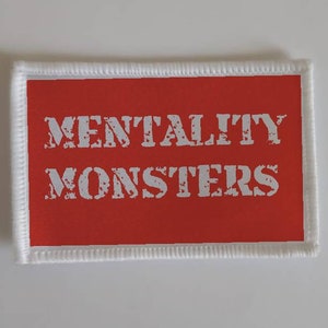 Mentality Monsters patch badge