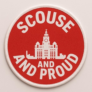 Scouse and Proud-patchbadge