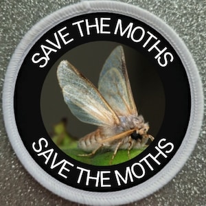 3 Inch Save The Moths patch badge