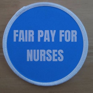 3 inch Fair Pay For Nurses patch badge