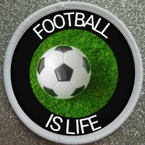 3 Inch Football Is Life  Sublimation Patch badge