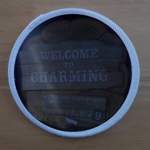 Welcome To Charming Patch Badge