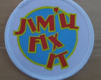 Retro 80's TV Show Dark Humour Jim'll Fix Mug Tea Coffee Patch Badge