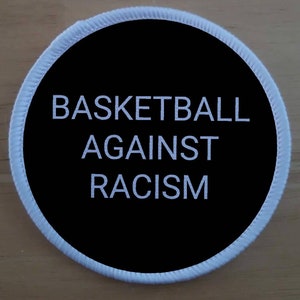 Basketball Against Racism 3 inch sublimation patch