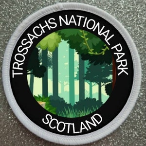 Trossachs National Park Scotland 3 Inch patch badge