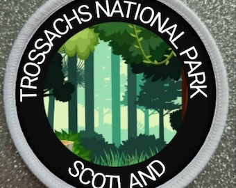 Trossachs National Park Scotland 3 Inch patch badge