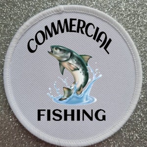 Commercial Fishing 3 Inch patch badge