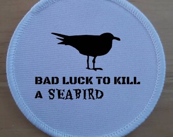Mala suerte a KIll una insignia de parche de aves marinas