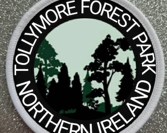 Tollymore Forest Park Irlanda del Nord 3 pollici patch badge