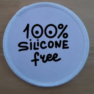 Silicone Free Patch Badge