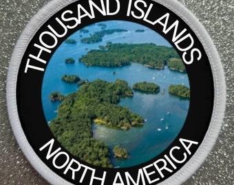 Thousand Islands North America Canada 3 Inch patch badge