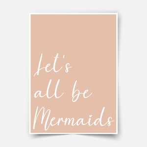 Let's Be Mermaids Fine Art Print, Kids Quote Poster, Mermaid Nursery, Mermaid Wall Art, Girls Room Decor, Mermaid Gift, Mermaid Kids Poster image 1