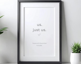 Us. Just Us. Personalisiertes Poster mit Rahmen | Namen Datum | Paar Geschenk personalisiert | Wandbild Liebe | Minimalistische Wanddeko