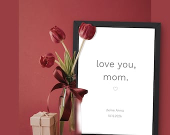 Love You, Mom. Personalisiertes Poster mit Rahmen | Mama Geschenk personalisiert | Muttertag Geschenk Namen Kinder Minimalistische Wanddeko