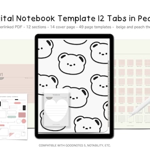 May include: A digital notebook template with 12 tabs in a peach color scheme. The cover page features a repeating pattern of cute bear faces. The template is compatible with Goodnotes 5, Notability, and other note-taking apps. The text "Digital Notebook Template 12 Tabs in Peach" is at the top of the image. The text "Hyperlinked PDF - 12 sections - 14 cover page - 49 page templates - beige and peach theme" is below the title. The text "01" is in the upper left corner of the image. The text "COMPATIBLE WITH GOODNOTES 5, NOTABILITY, ETC." is at the bottom of the image.