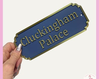 Cluckingham Palace | Chicken Coop Sign | Perfect Gift for Chicken Lover | Cute Chicken Coop Sign | Eggs | Florence and Flamingo