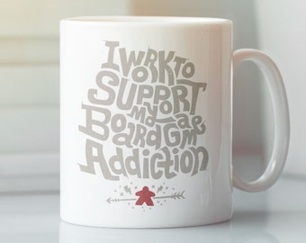 Trabajo para mantener mi adicción a los juegos de mesa / Taza de cerámica de 325 ml / Dungeons & Dragons, RPG, juego de mesa, videojuegos, fantasía, regalo