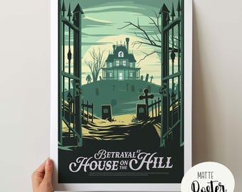 Unofficial BETRAYAL at HOUSE on the HILL - Inspired Poster / Retro Board Game Poster & Wall Art Print / Fantasy, Dnd / Home Decor Gift Idea