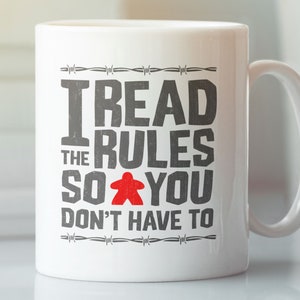 I Read The Rules So You Don&#39;t Have To / Ceramic Mug 11oz / Dungeons & Dragons, RPG, Board Game, Gaming, Fantasy, Gift