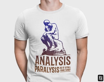 Unisex - Analysierende Lähmung - Bist Du Still Deine dran? / T-Shirt / Dungeons & Dragons, Rollenspiel, Brettspiel, Gaming, Fantasy, Geschenk