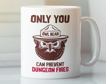 Solo tu puoi prevenire gli incendi nei dungeon / Tazza in ceramica da 325 ml / Dungeons & Dragons, gioco di ruolo, gioco da tavolo, videogiochi, fantasy, regalo