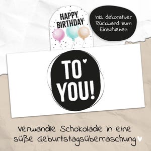 May include: A white card with the text "TO YOU!" inside a black circle. Above it, a card with "HAPPY BIRTHDAY" and three balloons. The image also includes text in German.
