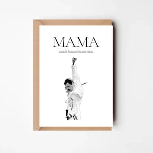 Lustige Muttertagskarte Mama uuuh huuuu – Freddie Mercury Queen Song Zitat – Karte mit Briefumschlag – Geschenk für Mama | Lustig