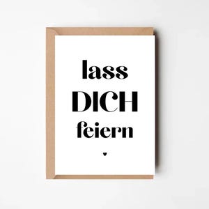 Minimalistische Grußkarte „lass DICH feiern“ | Postkarte für Geburtstag, Glückwünsche, Freundschaft, schwarz-weiß, modern schlicht
