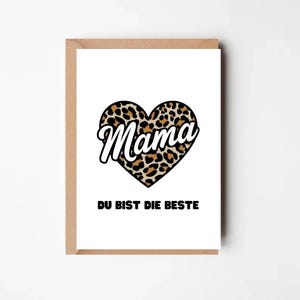 Leoparden Herz Mama Karte – Du bist die Beste – Muttertagskarte, Mama Dankeskarte, stylische Karte für Mama, Muttertag Geschenkidee