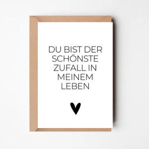 Minimalistische Karte „Du bist der schönste Zufall in meinem Leben“ – Liebeserklärung für besondere Momente - Postkarte - Geschenk