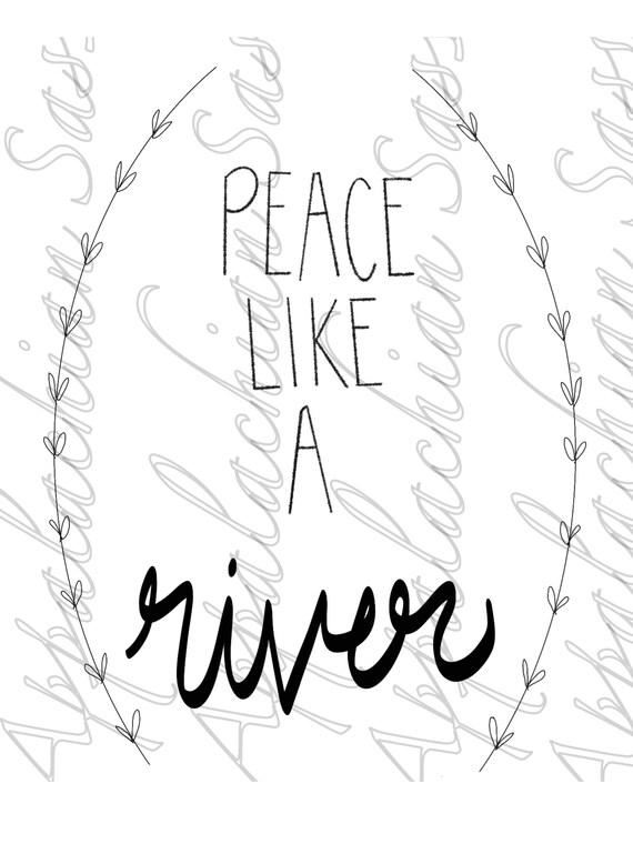 Peace Like A River PNG JPEG PDF Digital Download for Etsy