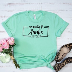 Promoted to Auntie Shirt, Customizable Auntie Established Shirt, Gifts for Auntie, New Auntie Shirt, Auntie to Be Gift, Aunt Shirt, Aunt Tee