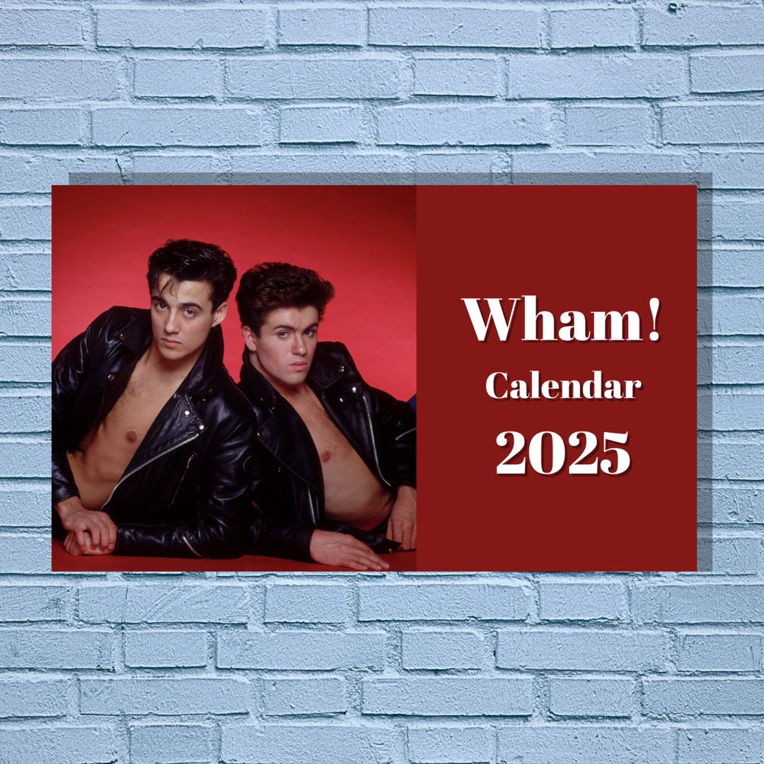 Wham! 2025 Calendar Etsy
