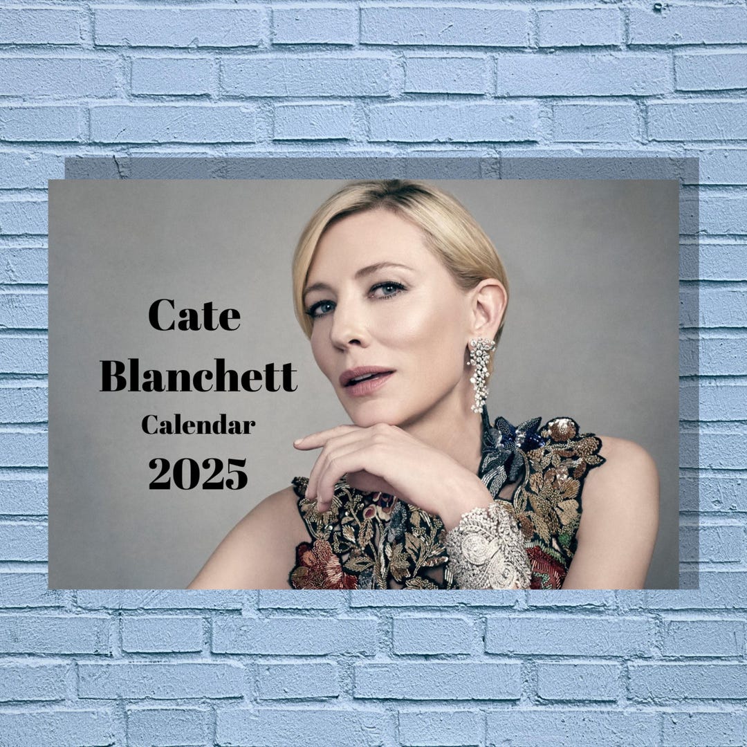Cate Blanchett 2025 Calendar Printable Etsy