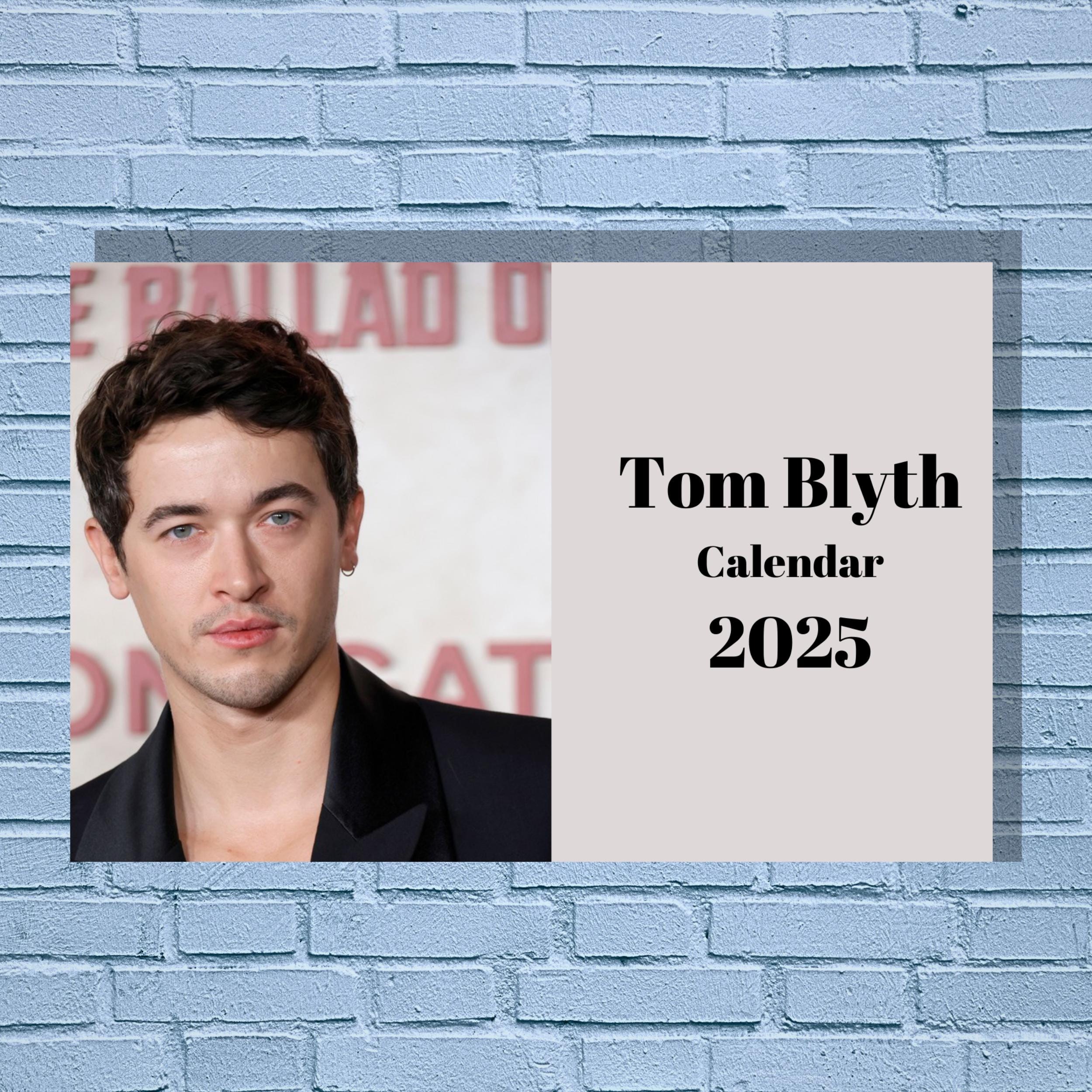 Tom Blyth 2025 Calendar
