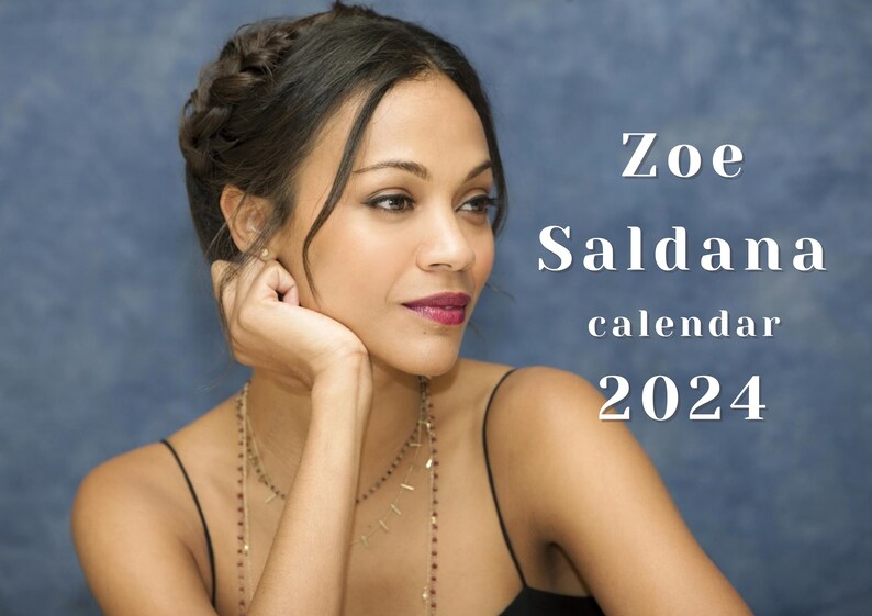 Zoe Saldana 2024 Calendar Etsy