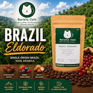 May include: A 250g bag of Barista Cats Brazil Eldorado single origin coffee. The label features a cat logo, text describing notes of nuts, berry sweetness, and cocoa, and mentions 100% Arabica. Coffee beans, chocolate squares, berries, and nuts are visible.
