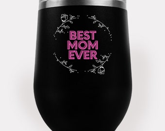 Custom Printed Wine Tumbler / Mother's Day Gift / Custom Wine Cup